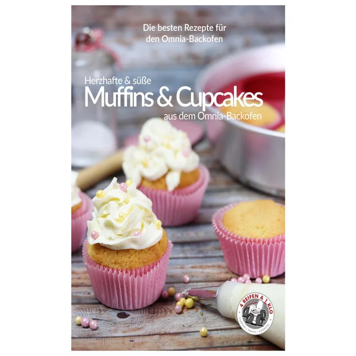 4Reifen1Klo Backbuch – Muffins und Cupcakes aus dem Omnia-Backofen