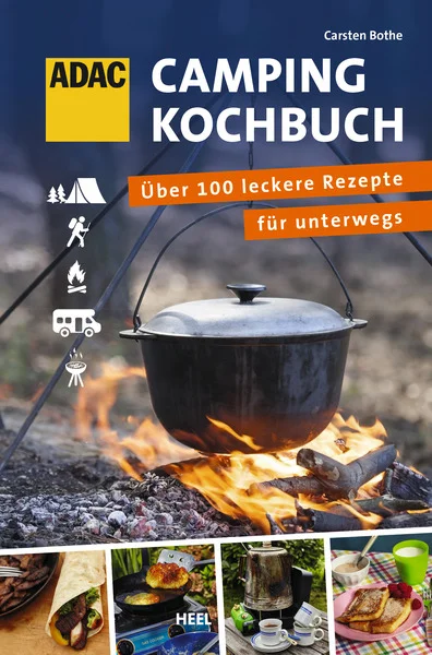 ADAC Camping-Kochbuch, 192 Seiten, über 100 Rezepte