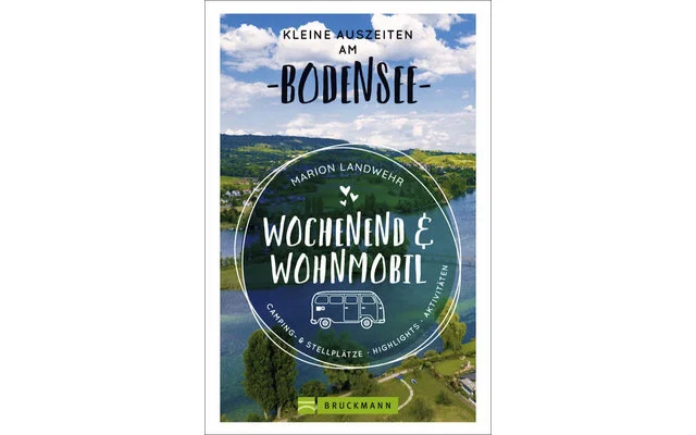Marion Landwehr – Wochenend und Wohnmobil – Bodensee